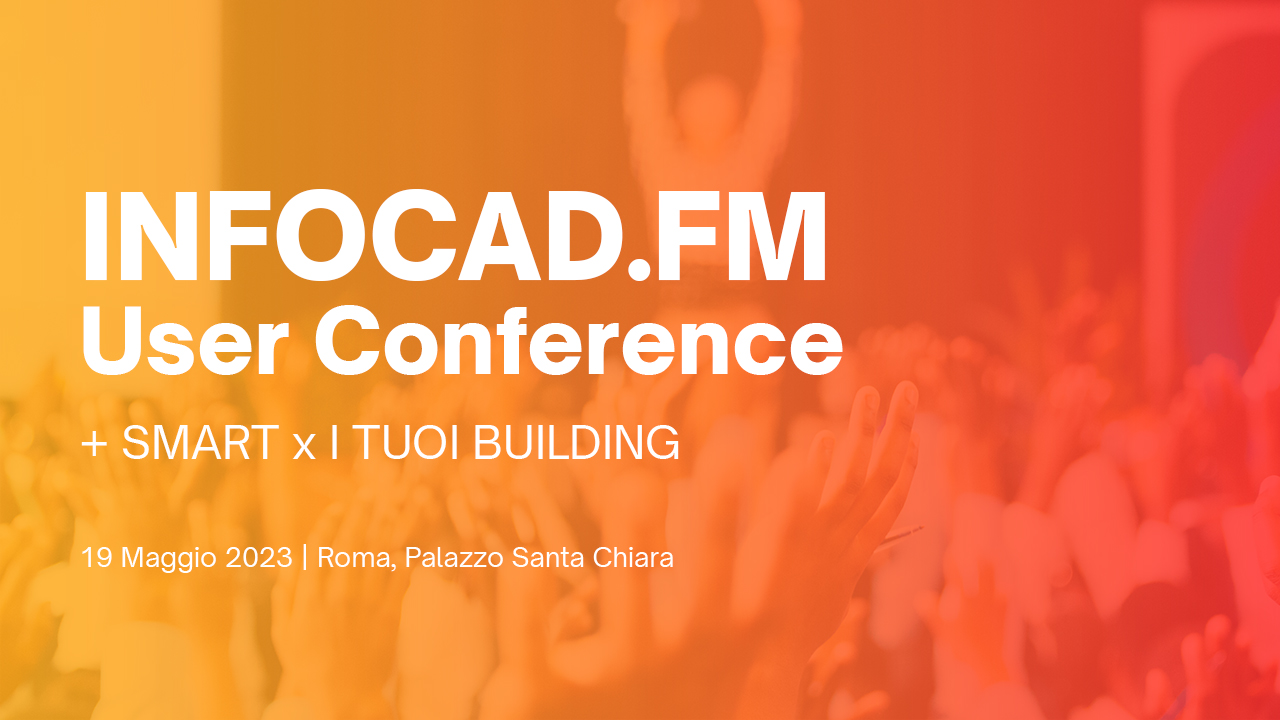 Infocad.FM User Conference 2023 ASSOBIM